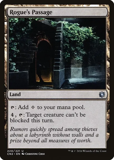 Rogue's Passage, Magic card CN2 220 — Conspiracy: Take the Crown set