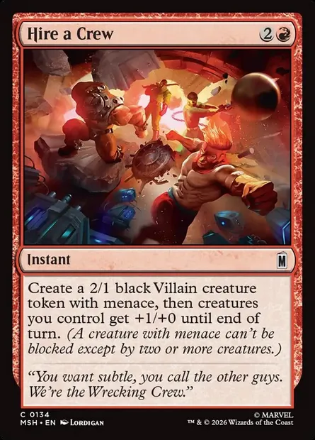 Hire a Crew, Magic card MSH 134 — Marvel Super Heroes set