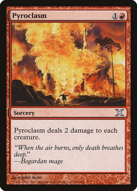 Pyroclasm, Magic card 10E 222 — Tenth Edition set