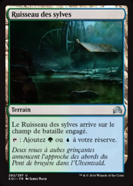 Ruisseau des sylves, carte Magic SOI 282 — extension Ténèbres sur Innistrad