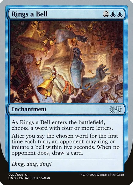 Rings a Bell, Magic card UND 27 — Unsanctioned set
