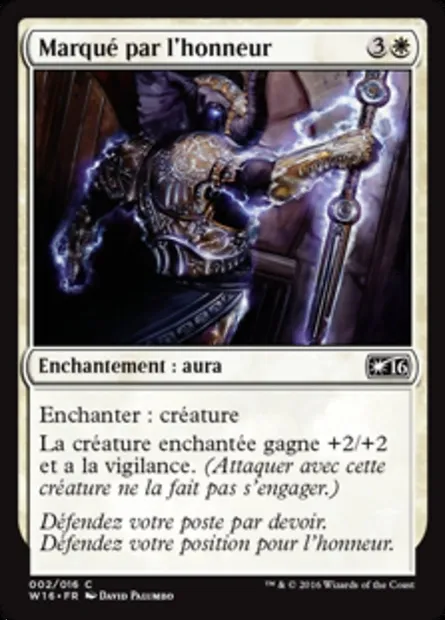 Marqué par l'honneur, carte Magic W16 2 — extension Welcome Deck 2016