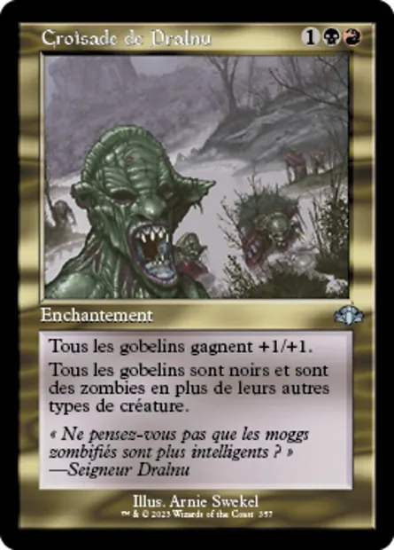 Croisade de Dralnu, carte Magic DMR 357 — extension Dominaria Remastered