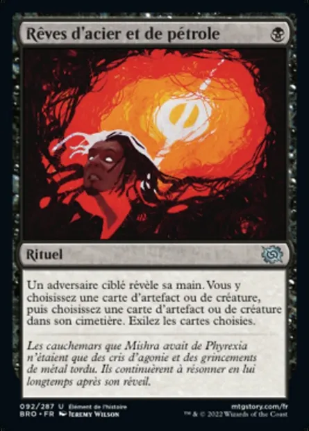 Rêves d'acier et de pétrole, carte Magic BRO 92 — extension La Guerre Fratricide