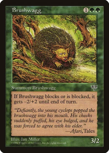 Brushwagg, Magic card MIR 208 — Mirage set