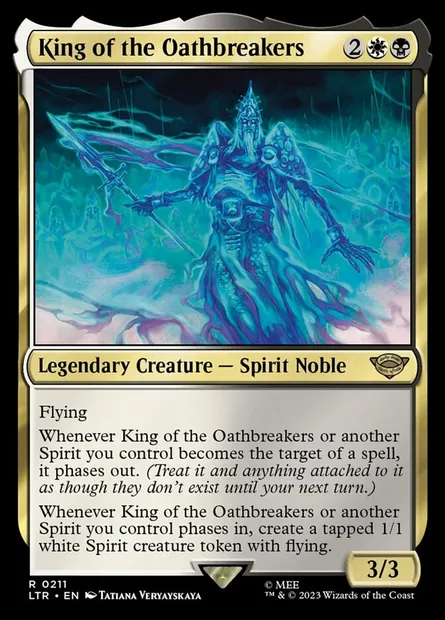 King of the Oathbreakers, Magic card LTR 211 — The Lord of the Rings: Tales of Middle-earth set