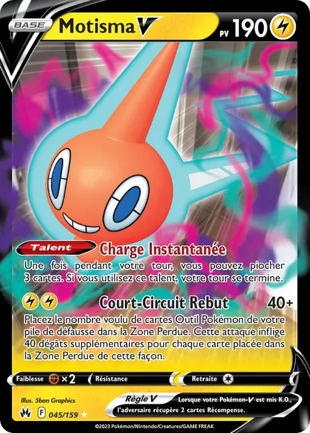 Motisma V, carte Pokémon CRZ 045 — extension Zénith Suprême