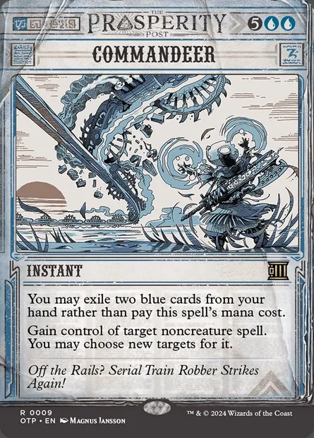 Commandeer, Magic card OTP 9 — Breaking News set