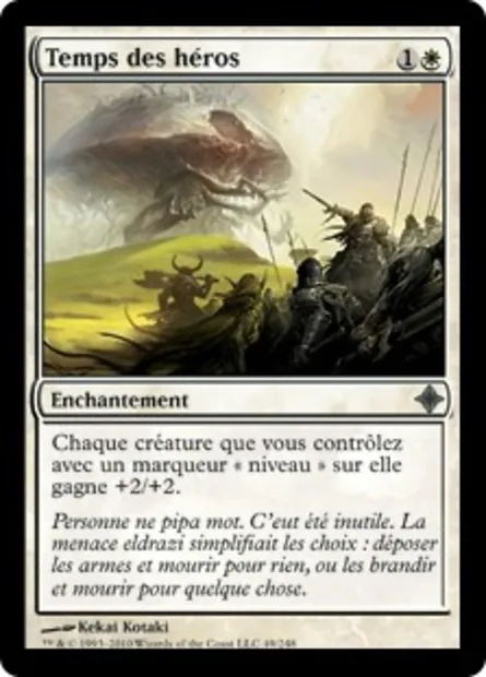 Temps des héros, carte Magic ROE 49 — extension L'ascension des Eldrazi