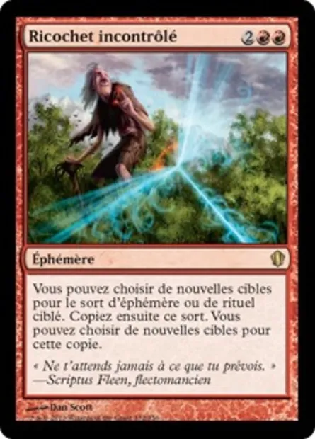 Ricochet incontrôlé, carte Magic C13 132 — extension Commander 2013