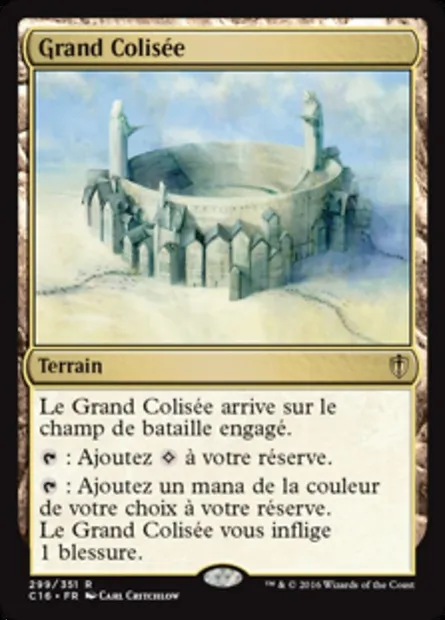 Grand Colisée, carte Magic C16 299 — extension Commander 2016