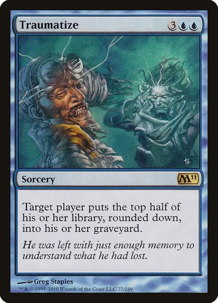 Traumatize, Magic card M11 77 — Magic 2011 set