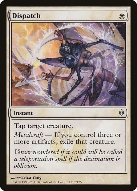 Dispatch, Magic card NPH 7 — New Phyrexia set