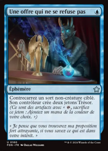 Une offre qui ne se refuse pas, carte Magic FDN 160 — extension Foundations