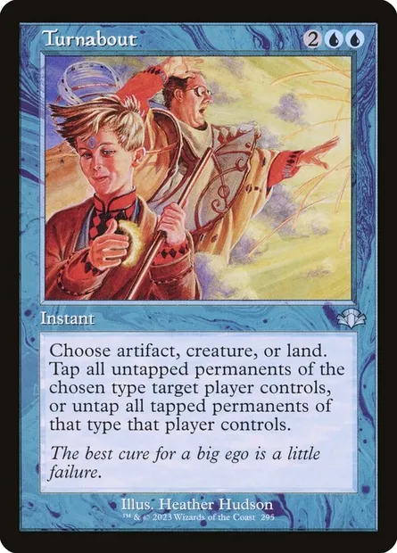 Turnabout, Magic card DMR 295 — Dominaria Remastered set