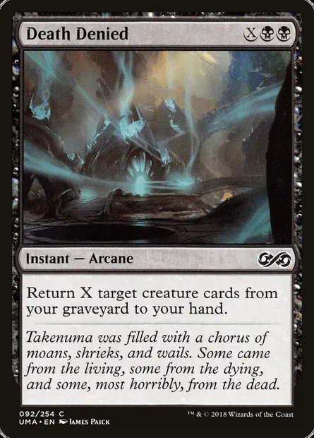 Death Denied, Magic card UMA 92 — Ultimate Masters set