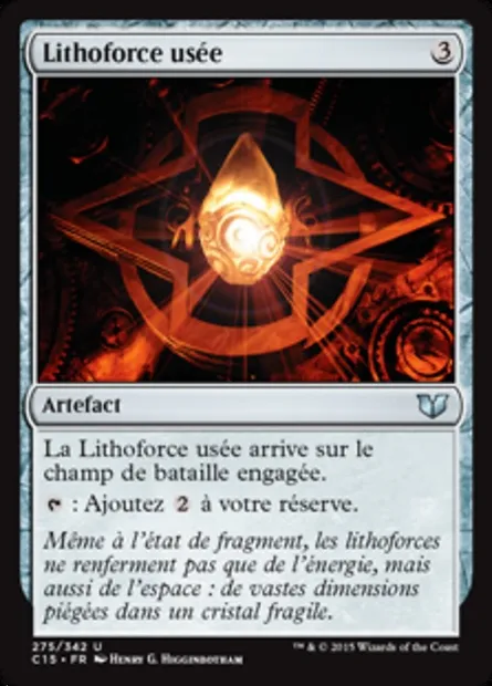 Lithoforce usée, carte Magic C15 275 — extension Commander 2015