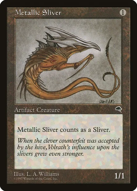 Metallic Sliver, Magic card TMP 297 — Tempest set