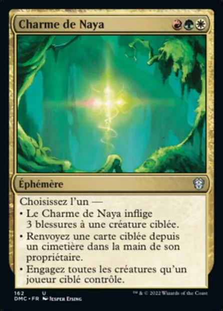 Charme de Naya, carte Magic DMC 162 — extension Dominaria United Commander