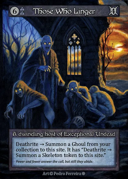 Those Who Linger, Sorcery card GOT 190 — Gothic set