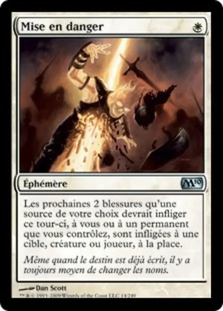 Mise en danger, carte Magic M10 14 — extension Magic 2010