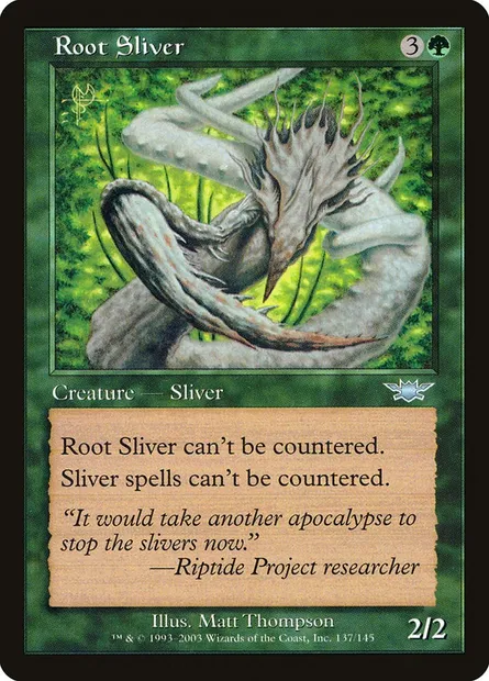 Root Sliver, Magic card LGN 137 — Legions set