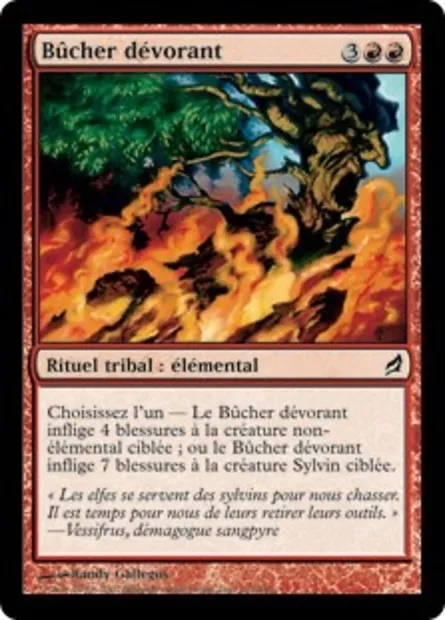 Bûcher dévorant, carte Magic LRW 161 — extension Lorwyn