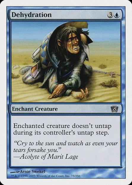 Dehydration, Magic card 8ED 75 — Eighth Edition set